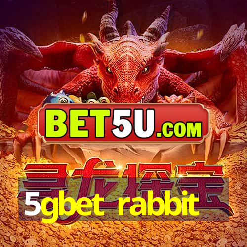 5gbet rabbit